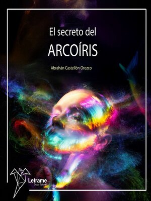 cover image of El secreto del arcoiris